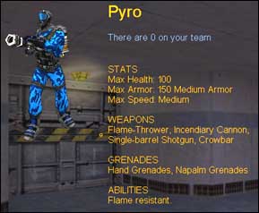 The Pyro's most important skill is
'turning and burning'.